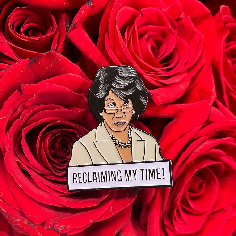 Congresswoman Maxine Waters "Reclaiming my time" brooch pin, contemporary